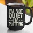 I'm Not Quiet I'm Plotting I Introvert Graphic Print Coffee Mug I'm Not Quiet I'm Plotting I Introvert Graphic Print Coffee Mug