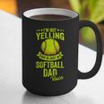 I'm Not Yelling This Is Just My Softball Dad Voice Graphic Print Coffee Mug
