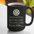 Introverted But Willing To Discuss Pickleball Graphic Print Coffee Mug Introverted But Willing To Discuss Pickleball Graphic Print Coffee Mug