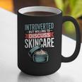 Introverted But Willing Discuss Skincare Graphic Print Coffee Mug Introverted But Willing Discuss Skincare Graphic Print Coffee Mug