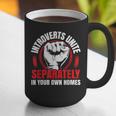 Introverts Unite Separately In Your Own Homes Saying Graphic Print Coffee Mug Introverts Unite Separately In Your Own Homes Saying Graphic Print Coffee Mug