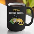 It's Too Peopley Outside Introvert And Cat Lover Graphic Print Coffee Mug It's Too Peopley Outside Introvert And Cat Lover Graphic Print Coffee Mug