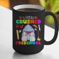 I Just Crushed Preschool Pre-K Preschoolers Graduation Graphic Print Coffee Mug