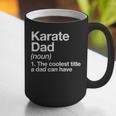 Karate Dad Definition Sports Martial Arts Graphic Print Coffee Mug Karate Dad Definition Sports Martial Arts Graphic Print Coffee Mug