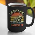 Lawn Mowing Dad Im Sexy And I Mow It Mower Garden Graphic Print Coffee Mug