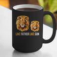 Lion Dad Like Father Like Son Lions Lovers Fathers Day Graphic Print Coffee Mug