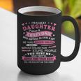 I Am a Lucky Daughter I Have Crazy Dad For Daughter Graphic Print Coffee Mug