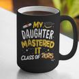 Masters Graduation My Daughter Mastered It Class Of 2025 Graphic Print Coffee Mug