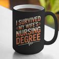 Nurse Graduation I Survived My Wife'S Nursing Degree Nurse Graphic Print Coffee Mug