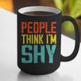 People Think I'm Shy I Introvert Graphic Print Coffee Mug People Think I'm Shy I Introvert Graphic Print Coffee Mug