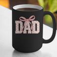 Pink Bow Dad Dad Life Best Dad Ever Father's Day Tees Graphic Print Coffee Mug