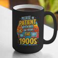 Please Be-Patient I'm From The 1900S Retro Sarcastic Saying Graphic Print Coffee Mug