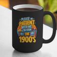 Please Be Patient-With Me I'm From The 1900s Retro 90's Graphic Print Coffee Mug Please Be Patient-With Me I'm From The 1900s Retro 90's Graphic Print Coffee Mug
