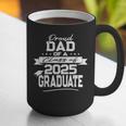 Proud Dad Class Of 2025 Graduate Graduation Ceremony Graphic Print Coffee Mug