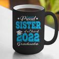 Proud Sister Of a 2022 Graduate Class Of 2022 Graduation 22 Graphic Print Coffee Mug