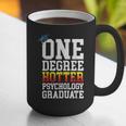 Psychology Graduation Shirt Hotter By One Degree University Graphic Print Coffee Mug