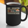 Retro Dad Daughter Squad Unbreakable Bond Father Daughter Graphic Print Coffee Mug