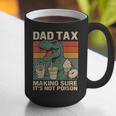 Retro Father's Day Dad Tax Making Sure It's Not PoisonRex Graphic Print Coffee Mug