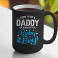 Soon To Be A Daddy Of A Baby Boy New Dad Expecting Father Graphic Print Coffee Mug