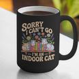 Sorry I Cant Go Im An Indoor Cat Cat Owners Introverts Graphic Print Coffee Mug