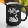 Stop Looking At Me Swan Introvert Humor Graphic Print Coffee Mug Stop Looking At Me Swan Introvert Humor Graphic Print Coffee Mug