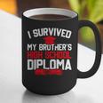 I Survived My Brother's High School Diploma Graduation Graphic Print Coffee Mug