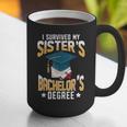 i Survived My Sisters Bachelor's Degree Graduation Gifts Graphic Print Coffee Mug