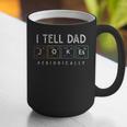 I Tell Dad Jokes Periodically Punny Fathers Day Dad Jokes Graphic Print Coffee Mug