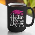 Two Degrees Hotter Graduation 2025 Diploma College Masters Graphic Print Coffee Mug