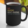 Vintage Dad Grandad Great Grandad i Just Keep Getting Better Graphic Print Coffee Mug