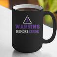 Warning Memory Error Fun Alzheimer Awareness Men Women Graphic Print Coffee Mug