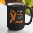 I Wear Orange In Memory Of My Sister Leukemia Awareness Graphic Print Coffee Mug I Wear Orange In Memory Of My Sister Leukemia Awareness Graphic Print Coffee Mug