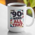 The 90s Were All That – Retro 1990s Nostalgia Tee Graphic Print Coffee Mug