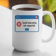 Anti Social Introvert Social Interaction Not Supported Graphic Print Coffee Mug Anti Social Introvert Social Interaction Not Supported Graphic Print Coffee Mug