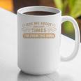 Ask Me About Ancient Times I'm From The 1900s Graphic Print Coffee Mug Ask Me About Ancient Times I'm From The 1900s Graphic Print Coffee Mug