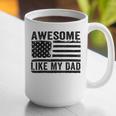 Awesome Like My Dad Fathers Day Usa Flag Dad Husband Family Graphic Print Coffee Mug