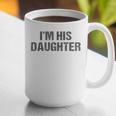 Awesome Like My Daughter I'm His Daughter Dad Daughter Graphic Print Coffee Mug