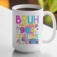 Bruh This Is My 90's Costume Nostalgia Mixtape 1990s Party Graphic Print Coffee Mug