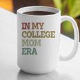 In My College Mom Era College Graduation For Mom Graphic Print Coffee Mug