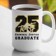 Criminal Justice Graduate Graduated Class Of 2025 Graduation Graphic Print Coffee Mug