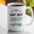 Daddy Dad 2nd Birthday Two Fast Race Car Second Bday Party Graphic Print Coffee Mug