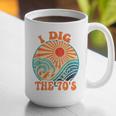 I Dig The 70s Aesthetic Nostalgia 1970's Retro 70s Party Graphic Print Coffee Mug I Dig The 70s Aesthetic Nostalgia 1970's Retro 70s Party Graphic Print Coffee Mug