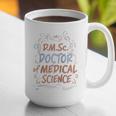 DMSc Doctor Of Medical Science Doctorate Graduation Raglan Baseball Tee Graphic Print Coffee Mug