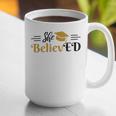 Doctor Of Education She BelievED EdD Graduation Graphic Print Coffee Mug
