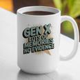 Gen X Lots Of Memories No Evidence Nostalgia Throwback Quote Premium Tri-Blend Graphic Print Coffee Mug