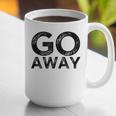 Go Away Sarcastic Antisocial Introvert Saying Graphic Print Coffee Mug Go Away Sarcastic Antisocial Introvert Saying Graphic Print Coffee Mug