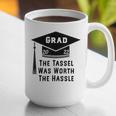 Grad 2022 Graduation Tassel Was Worth The Hassle Graphic Print Coffee Mug