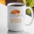 Hunting Is My Escape Introvert Hunter Antisocial Raglan Baseball Tee Graphic Print Coffee Mug Hunting Is My Escape Introvert Hunter Antisocial Raglan Baseball Tee Graphic Print Coffee Mug