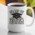 I'm Done With Class Of 2024 Graduation Done Class Of 2024 Graphic Print Coffee Mug