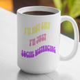 I'm Just Social Distancing Introvert Funny Graphic Print Coffee Mug I'm Just Social Distancing Introvert Funny Graphic Print Coffee Mug